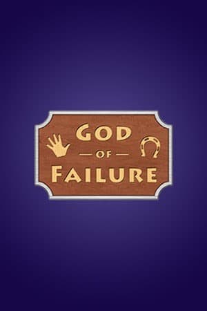 God of Failure