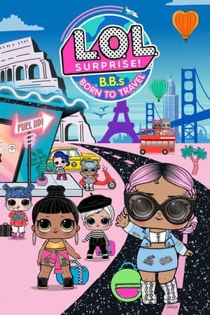 L.O.L. Surprise! B.B.s 为旅行而生