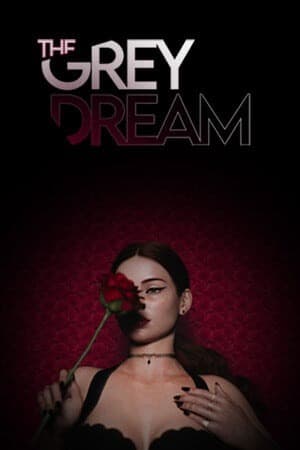 The Grey Dream