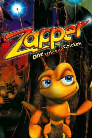 Zapper: One Wicked Cricket!