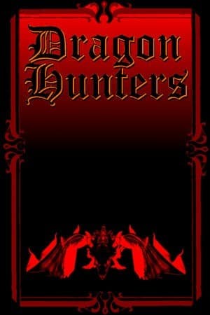 Dragon Hunters