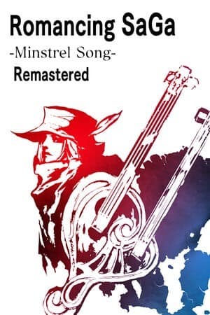Romancing SaGa -Minstrel Song- Remastered